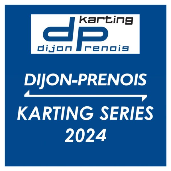Les 4 manches - Dijon-Prenois Karting Series (AMATEUR)